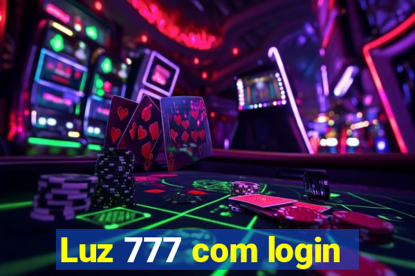 Luz 777 com login