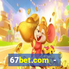 67bet.com - caça-níqueis online cassino https //67bet.com