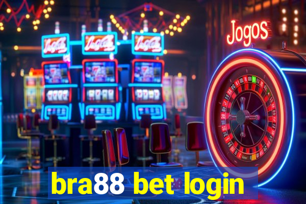 bra88 bet login