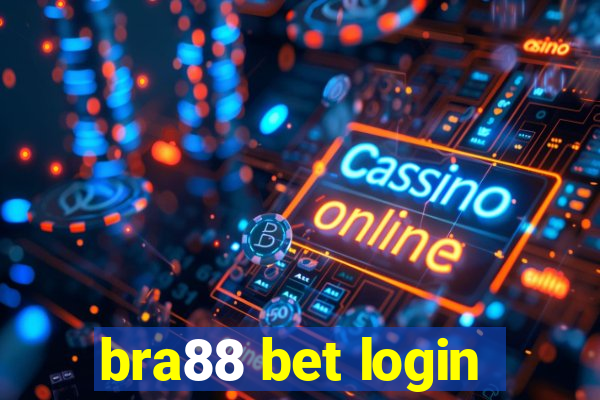 bra88 bet login