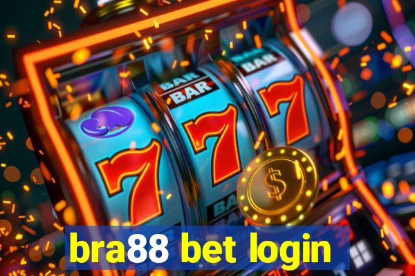 bra88 bet login