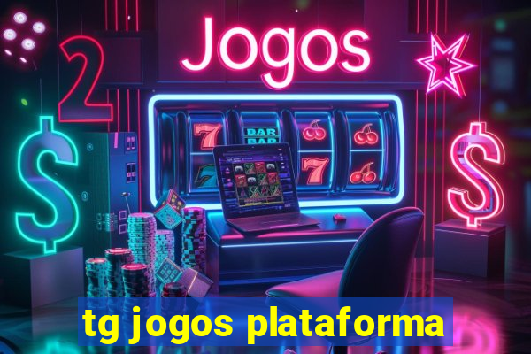 tg jogos plataforma