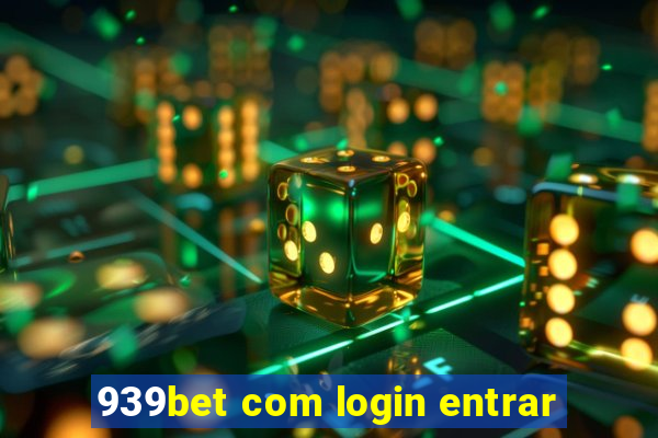 939bet com login entrar