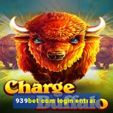 939bet com login entrar