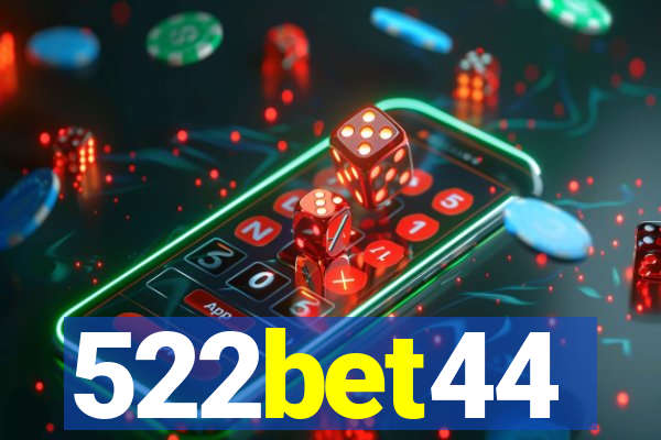 522bet44