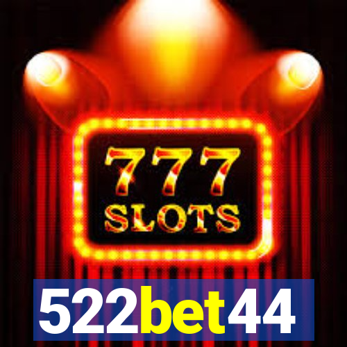 522bet44