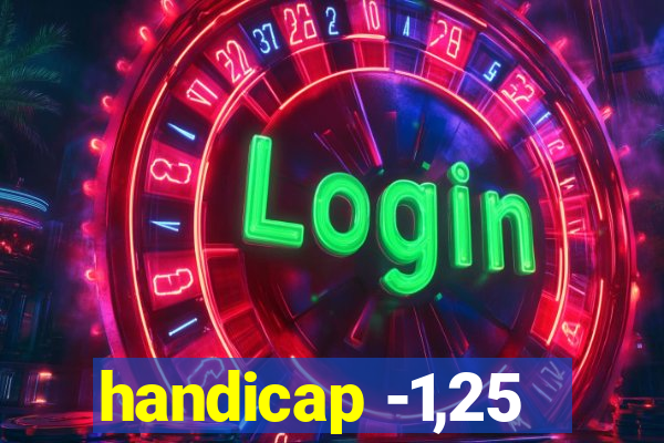 handicap -1,25