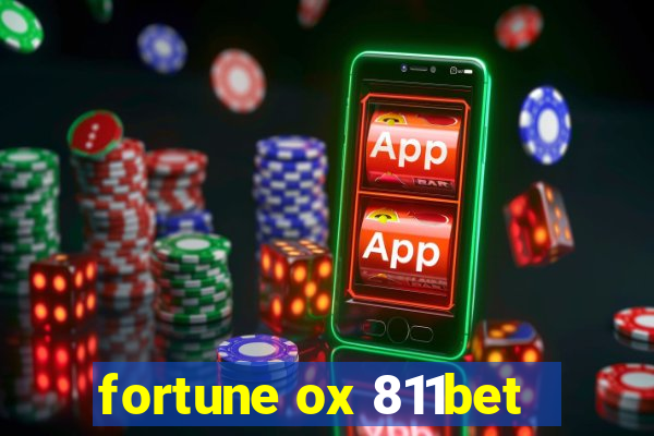 fortune ox 811bet