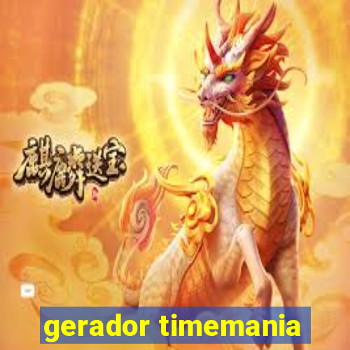 gerador timemania