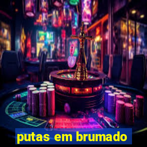 putas em brumado