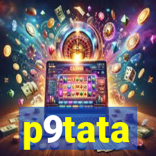 p9tata