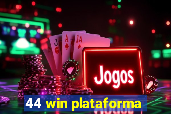 44 win plataforma