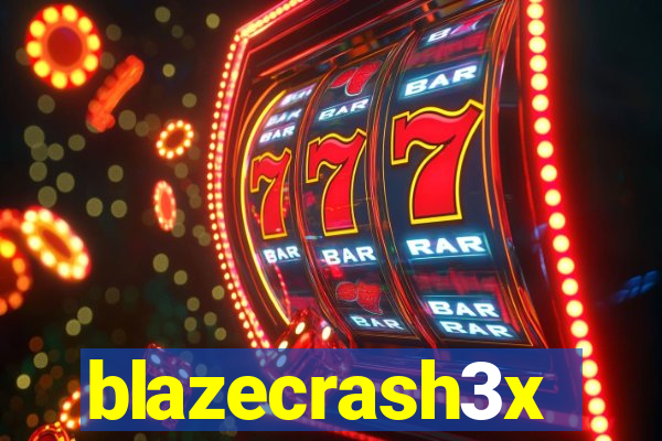 blazecrash3x