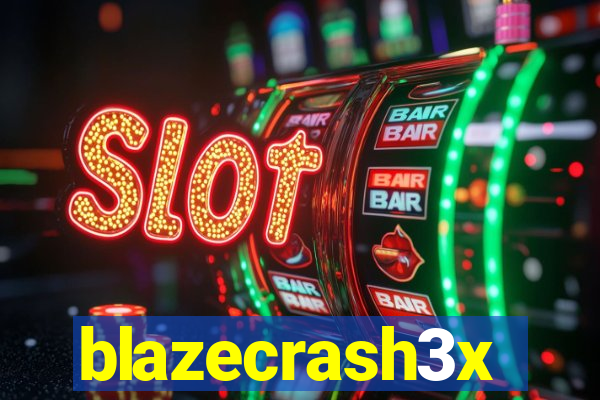 blazecrash3x