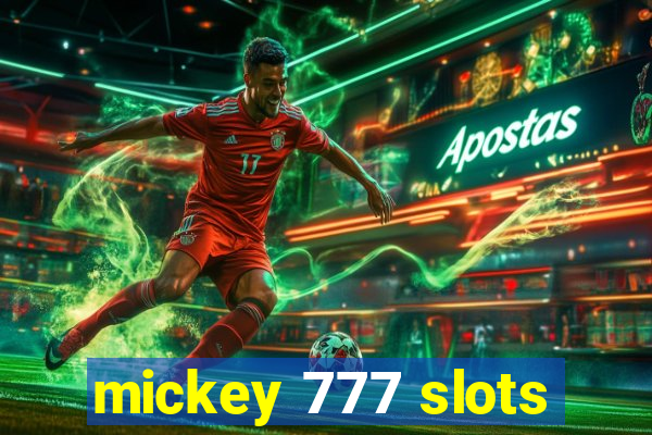 mickey 777 slots