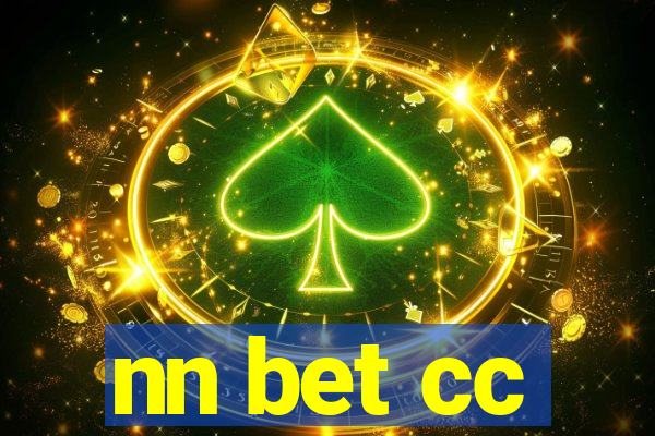 nn bet cc