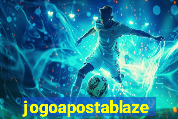 jogoapostablaze