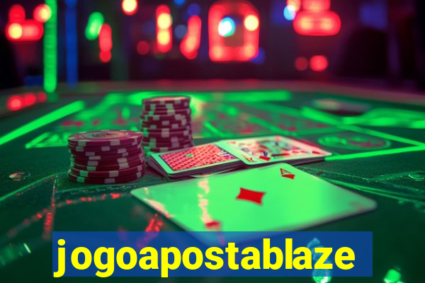 jogoapostablaze