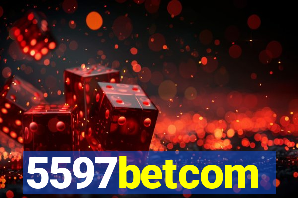 5597betcom