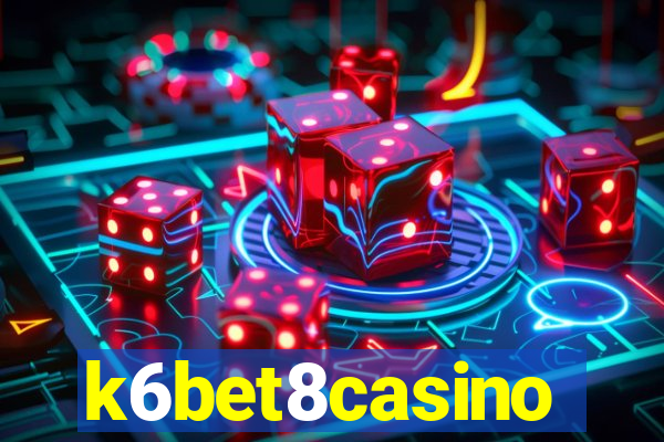 k6bet8casino