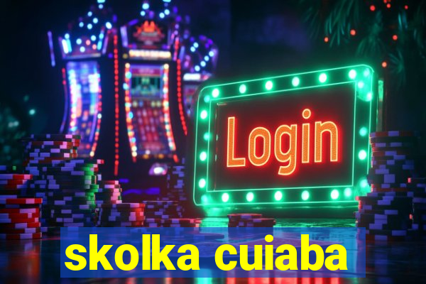 skolka cuiaba