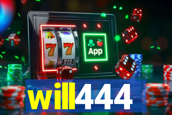 will444