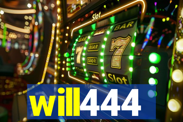 will444