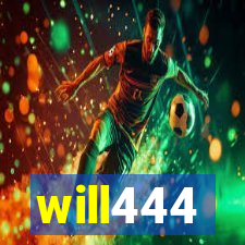 will444