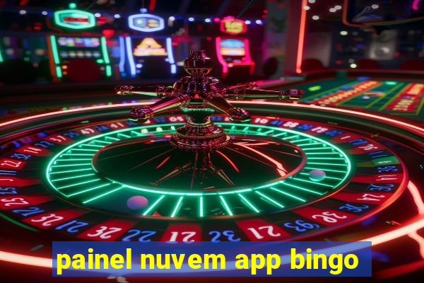 painel nuvem app bingo