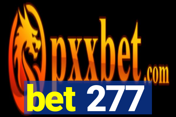 bet 277