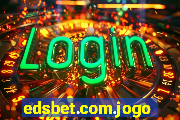 edsbet.com.jogos.app