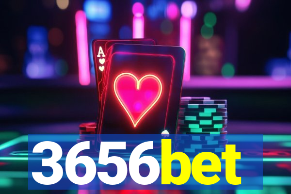 3656bet