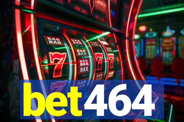 bet464