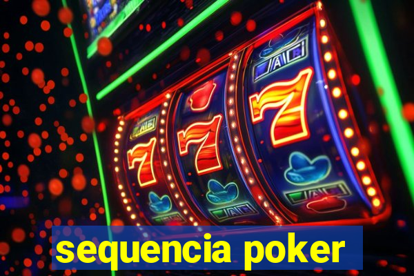 sequencia poker