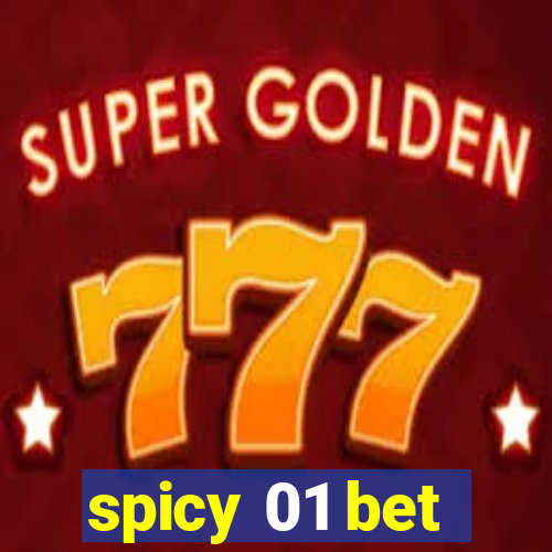 spicy 01 bet