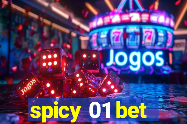 spicy 01 bet