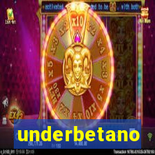 underbetano