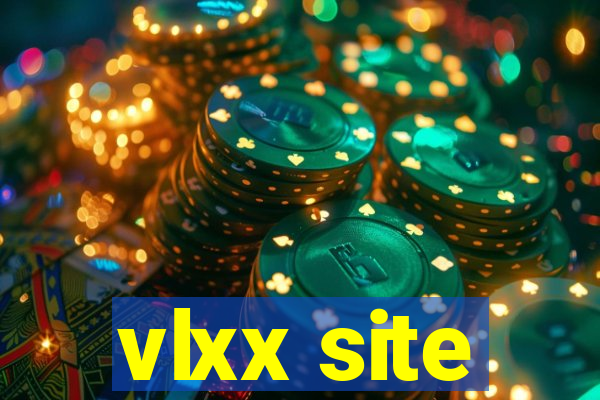 vlxx site