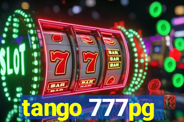 tango 777pg