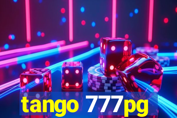 tango 777pg