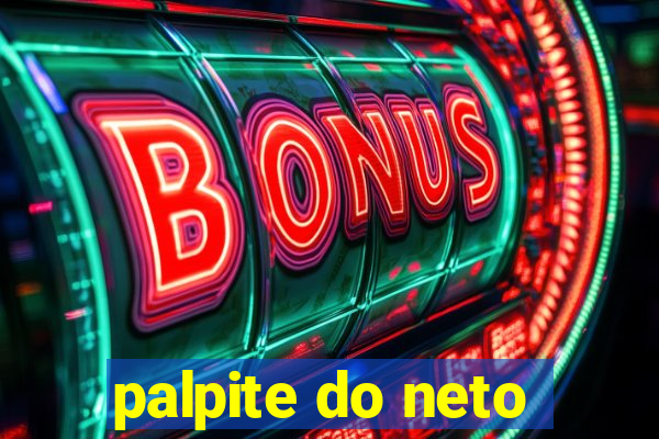 palpite do neto