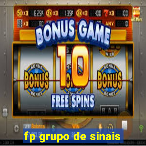 fp grupo de sinais