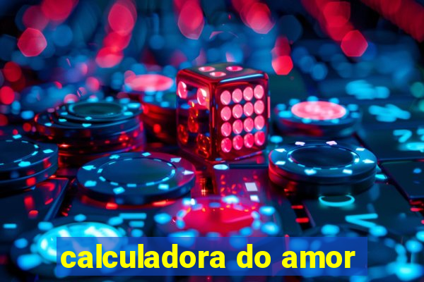 calculadora do amor