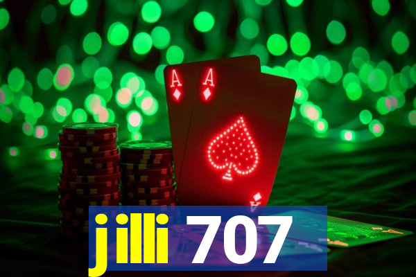 jilli 707