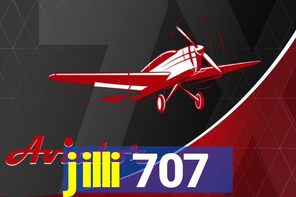 jilli 707