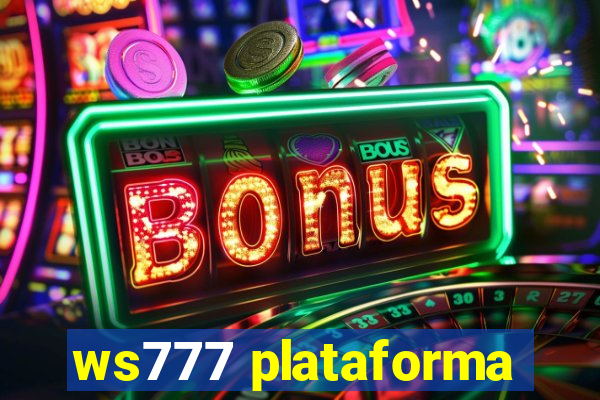 ws777 plataforma