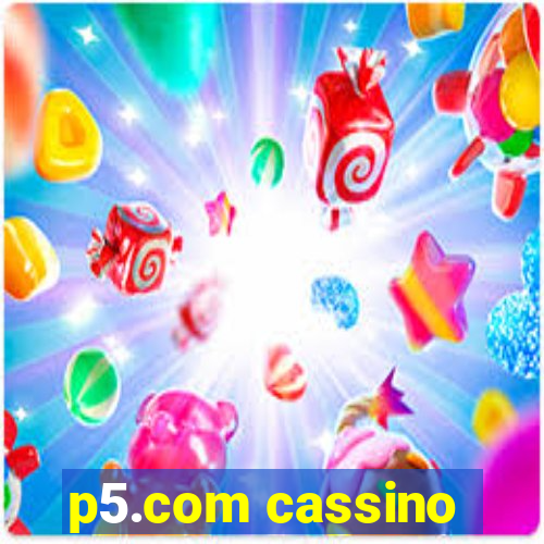 p5.com cassino