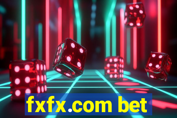 fxfx.com bet