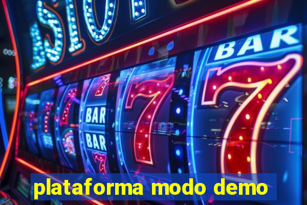 plataforma modo demo