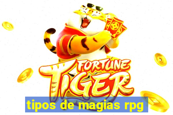 tipos de magias rpg